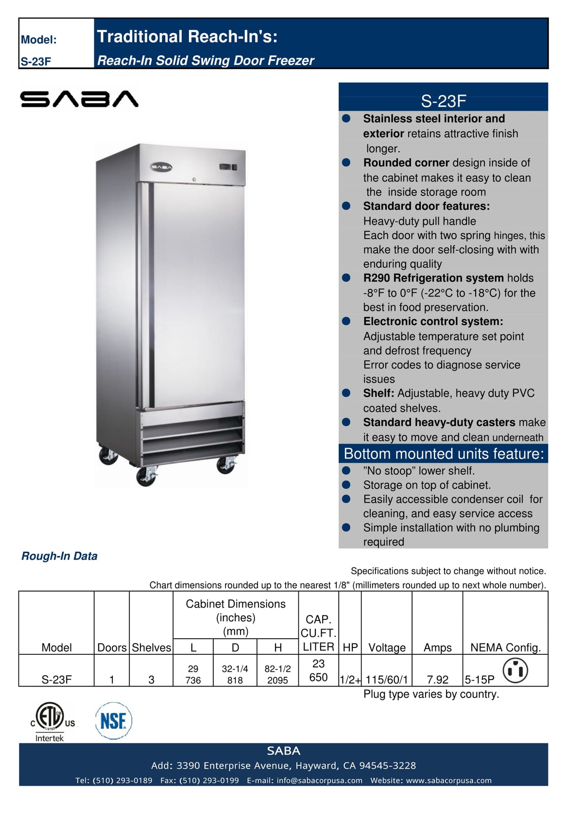 SABA S-23F - One Door Commercial Reach-In Stainless Steel Freezer